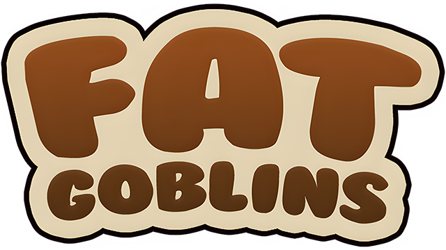 Fat Goblins